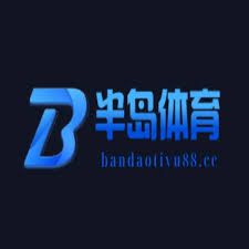 半岛体育-半岛体育官方网站-BandaoAPP